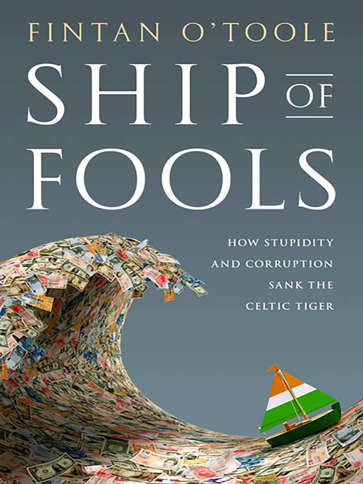 Title details for Ship of Fools by Fintan O'Toole - Available